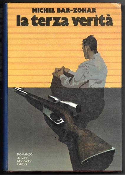 La terza verità - Michael Bar-Zohar - copertina