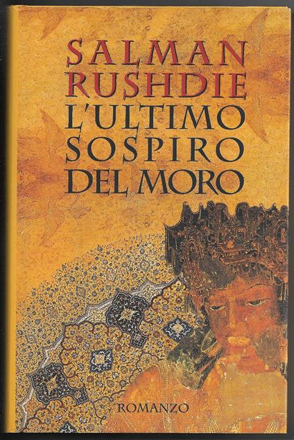 L' ultimo sospiro del moro - Salman Rushdie - copertina