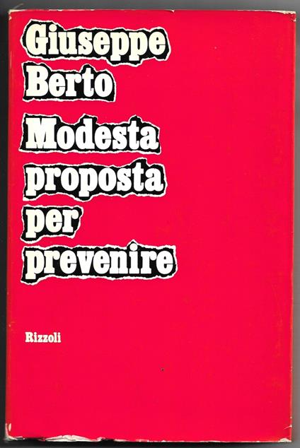Modesta proposta per prevenire - Giuseppe Berto - copertina