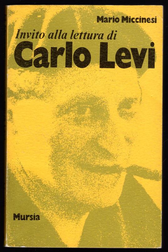 Invito alla lettura di Carlo Levi - Mario Miccinesi - copertina