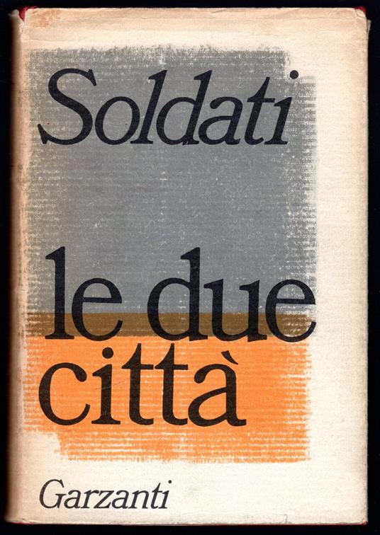Le due città - Mario Soldati - copertina