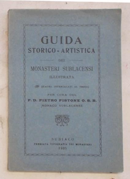Guida storico-artistica dei Monasteri Sublacensi illustrata - copertina