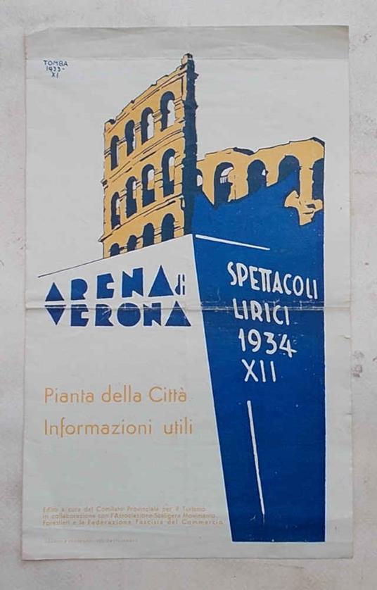 Arena di Verona. Spettacoli Lirici 1934. Pianta della città. Informazioni utili - copertina