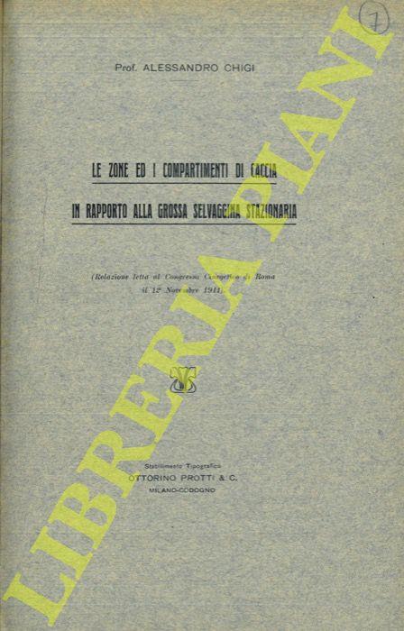 Le zone ed i compartimenti di caccia in rapporto alla grossa selvaggina stazionaria - Alessandro Ghigi - copertina