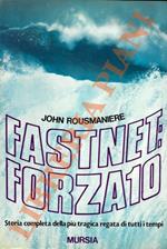 Fastnet: forza 10