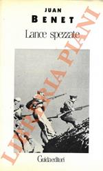 Lance spezzate