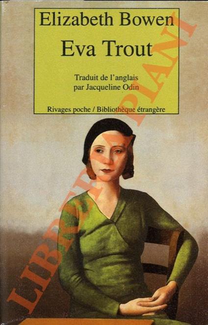 Eva Trout - Elizabeth Bowen - copertina