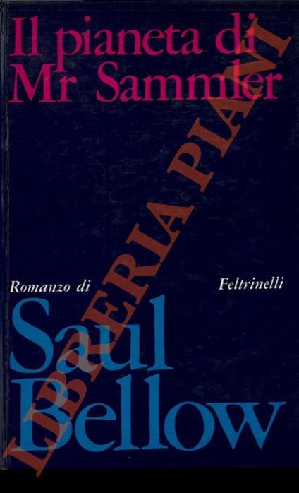 Il pianeta di Mr. Sammler - Saul Bellow - copertina