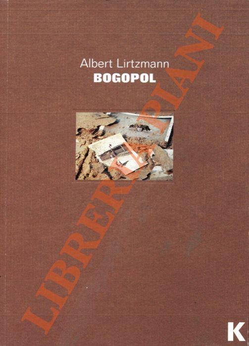 Bogopol - Albert Lirtzmann - copertina