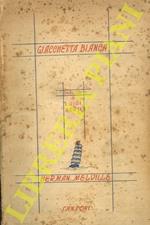 Giacchetta bianca. O del mondo d'una nave da guerra