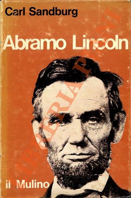 Abramo Lincoln - Carl Sandburg - copertina