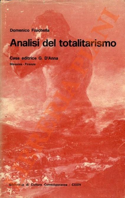 Analisi del totalitarismo - Domenico Fisichella - copertina