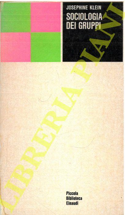 Sociologia dei gruppi - Josephine Klein - copertina