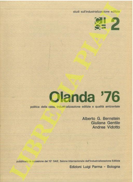 Olanda '76. Politica della casa, industrializzazione edilizia e qualità ambientale - copertina