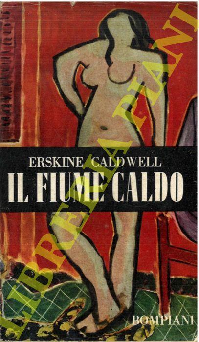 Il fiume caldo - Erskine Caldwell - copertina