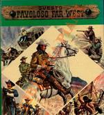 Questo favoloso Far West
