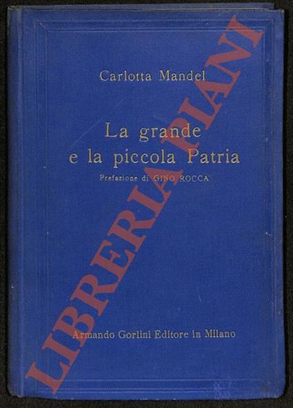 La grande e la piccola Patria - Carlotta Mandel - copertina