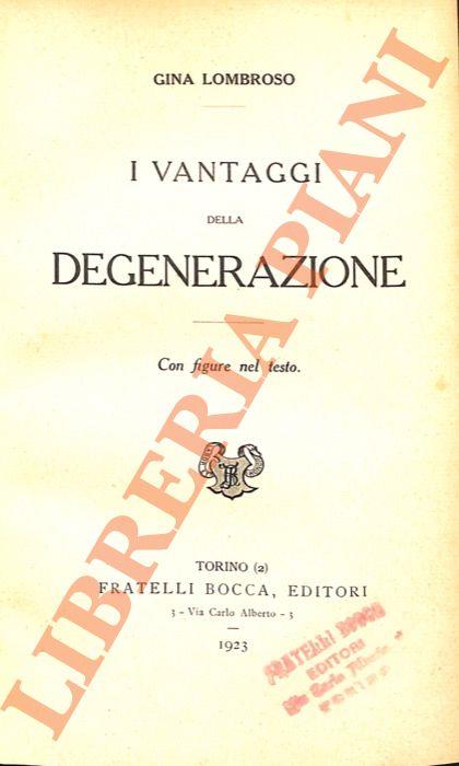 I vantaggi della degenerazione - Cesare Lombroso - copertina