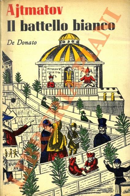 Il battello bianco. Dopo la fiaba - Cingiz Ajtmatov - copertina