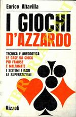 I giochi d'azzardo