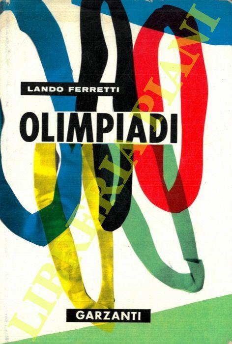 Olmpiadi (776 a.C. - 1960 d.C.) - Lando Ferretti - copertina