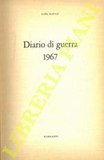 Diario di guerra. 1967