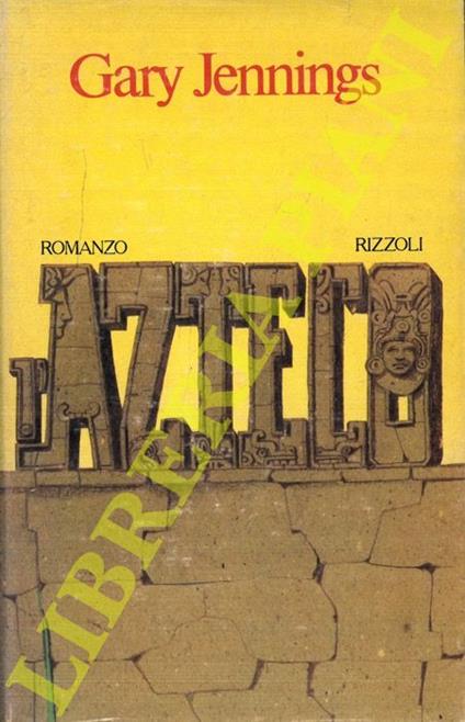 L' azteco - Gary Jennings - copertina