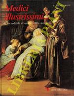 Medici illustrissimi... Le incredibili avventure della medicina