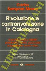 Rivoluzione e contro-rivoluzione in Catalogna