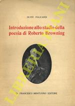 Introduzione allo studio di Roberto Browning