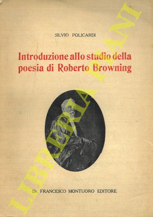 Introduzione allo studio di Roberto Browning