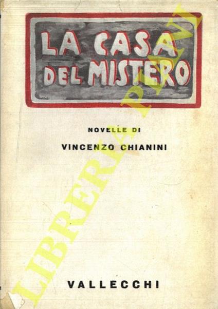 La casa del mistero - Vincenzo Chianini - copertina