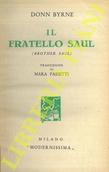 Il fratello Saul (Brother Saul) - Donn Byrne - copertina