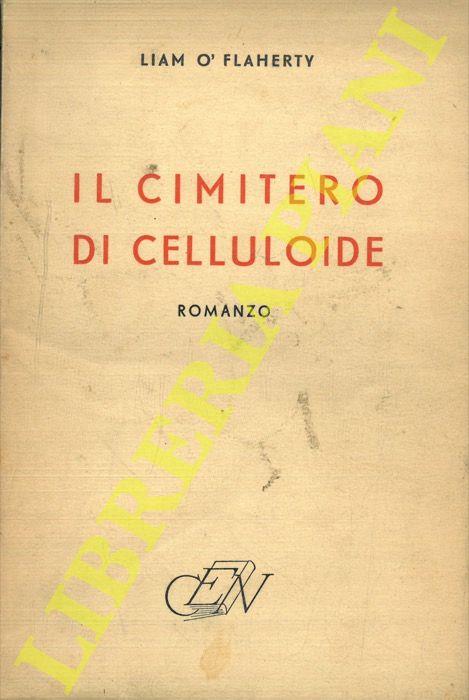 Il cimitero di celluloide - Liam O'Flaherty - copertina