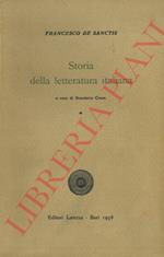 Storia della letteratura italiana. Acura di Benedetto Croce