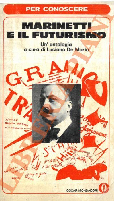 Per conoscere Marinetti e il futurismo
