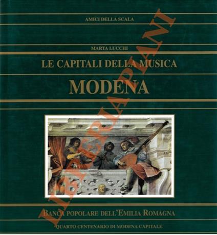 Le capitali della musica. Modena - Marta Lucchi - copertina