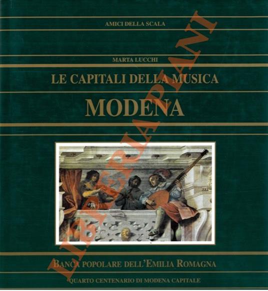 Le capitali della musica. Modena - Marta Lucchi - copertina