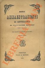 Degli ammaestramenti di letteratura. Terza edizione con correzioni e miglioramenti
