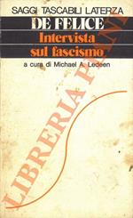 Intervista sul fascismo