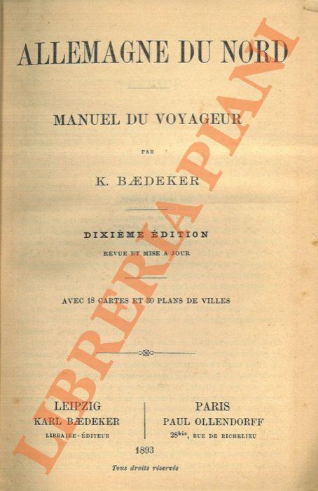 Allemagne du Nord. Manuel du voyageur. Dixième edition