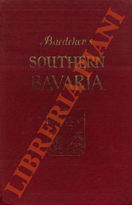 Southern Bavaria with excursions to Innsbruck and Salzburg. Handbook for travellers - Karl Baedeker - copertina