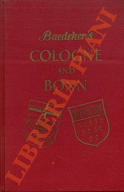 Cologne and Bonn with environs. Handbook for travellers - Karl Baedeker - copertina
