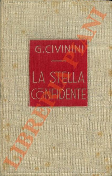 La stella confidente. Novelle d’altri tempi - Guelfo Civinini - copertina