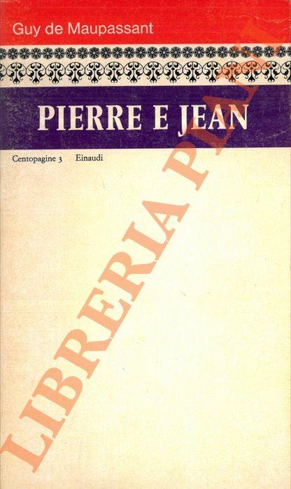 Pierre e Jean - Guy de Maupassant - copertina