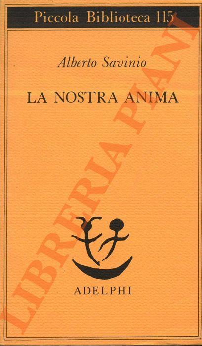 La nostra anima - Il signor Munster - Alberto Savinio - copertina