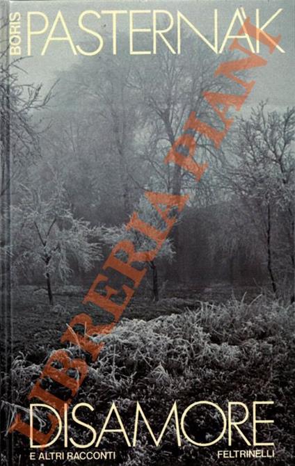 Disamore e altri racconti - Boris Pasternak - copertina
