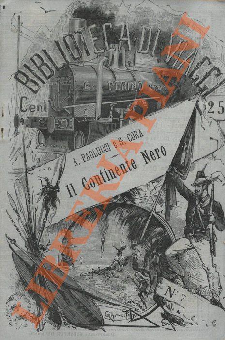 Il continente nero. I negri dell’Africa. UNITO A: CORA G. - Il vero Sahara - A. Paolucci - copertina