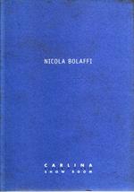 Nicola Bolaffi : 19 settembre - 7 ottobre 2000