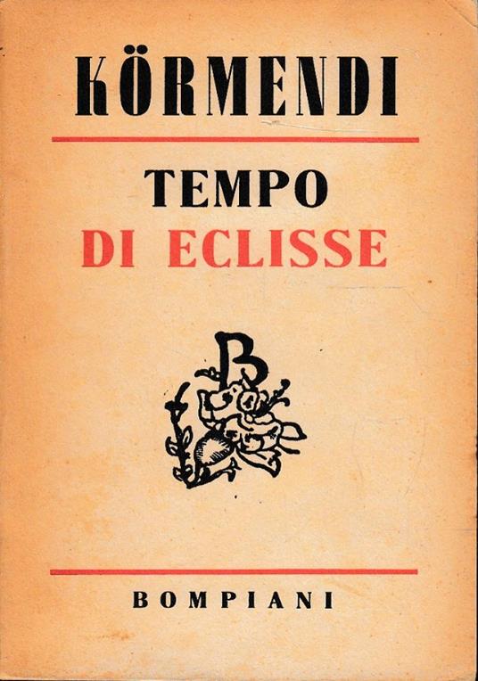 Tempo di eclisse - Ferenc Kormendi - copertina